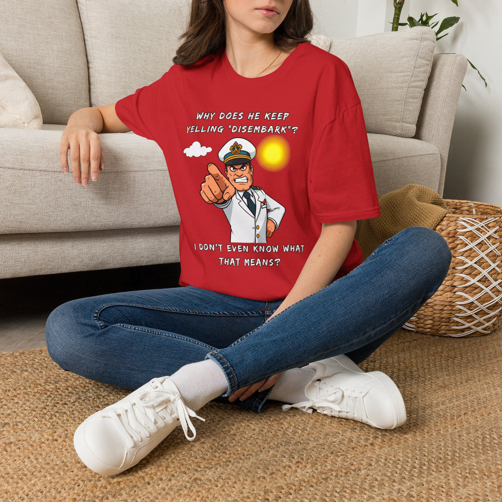 Captain Pointing Graphic Tee – "Why Does He Keep Yelling 'Disembark'?" Novelty T-Shirt