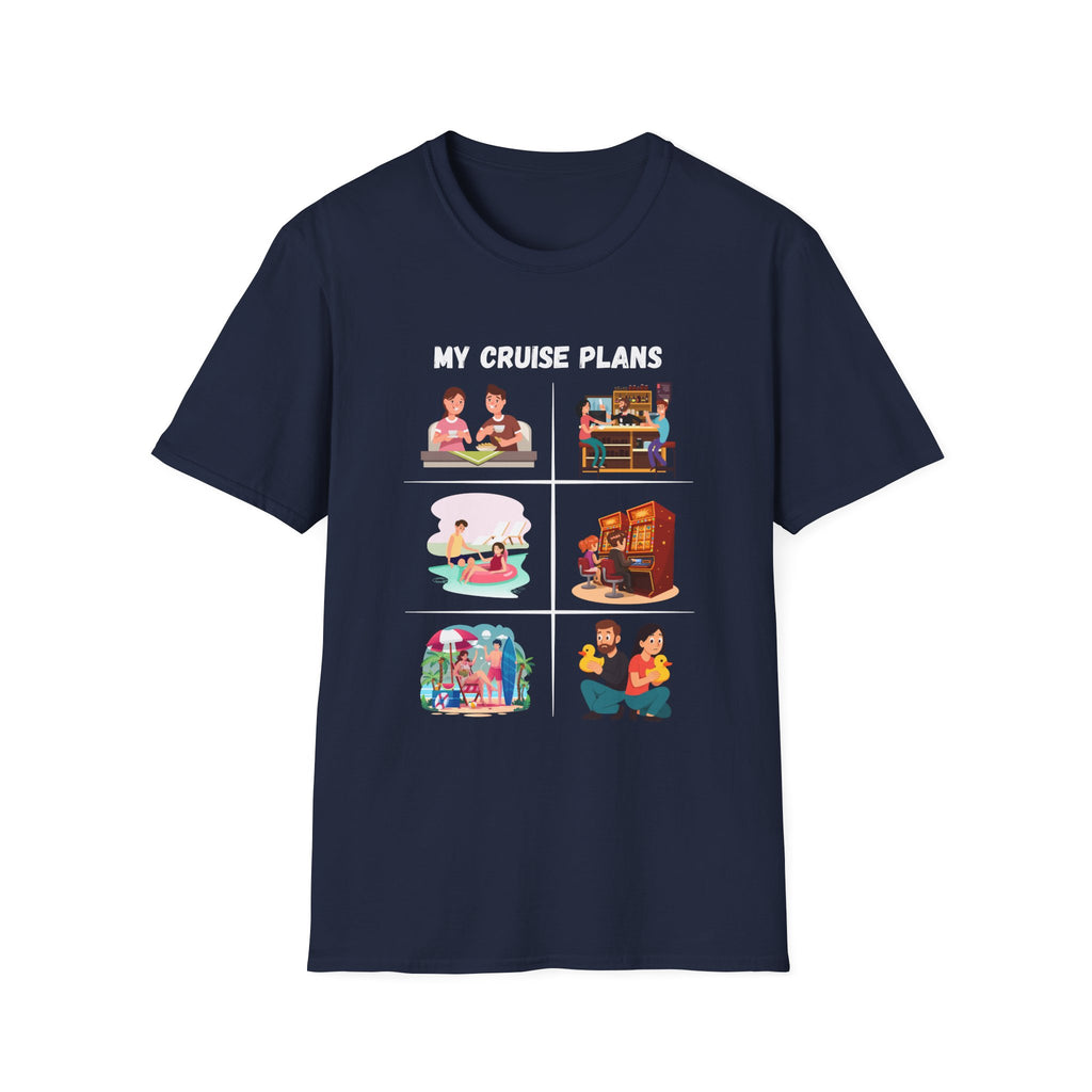 Cruise Plans T-Shirt — Funny Vacation Activity Graphic Tee
