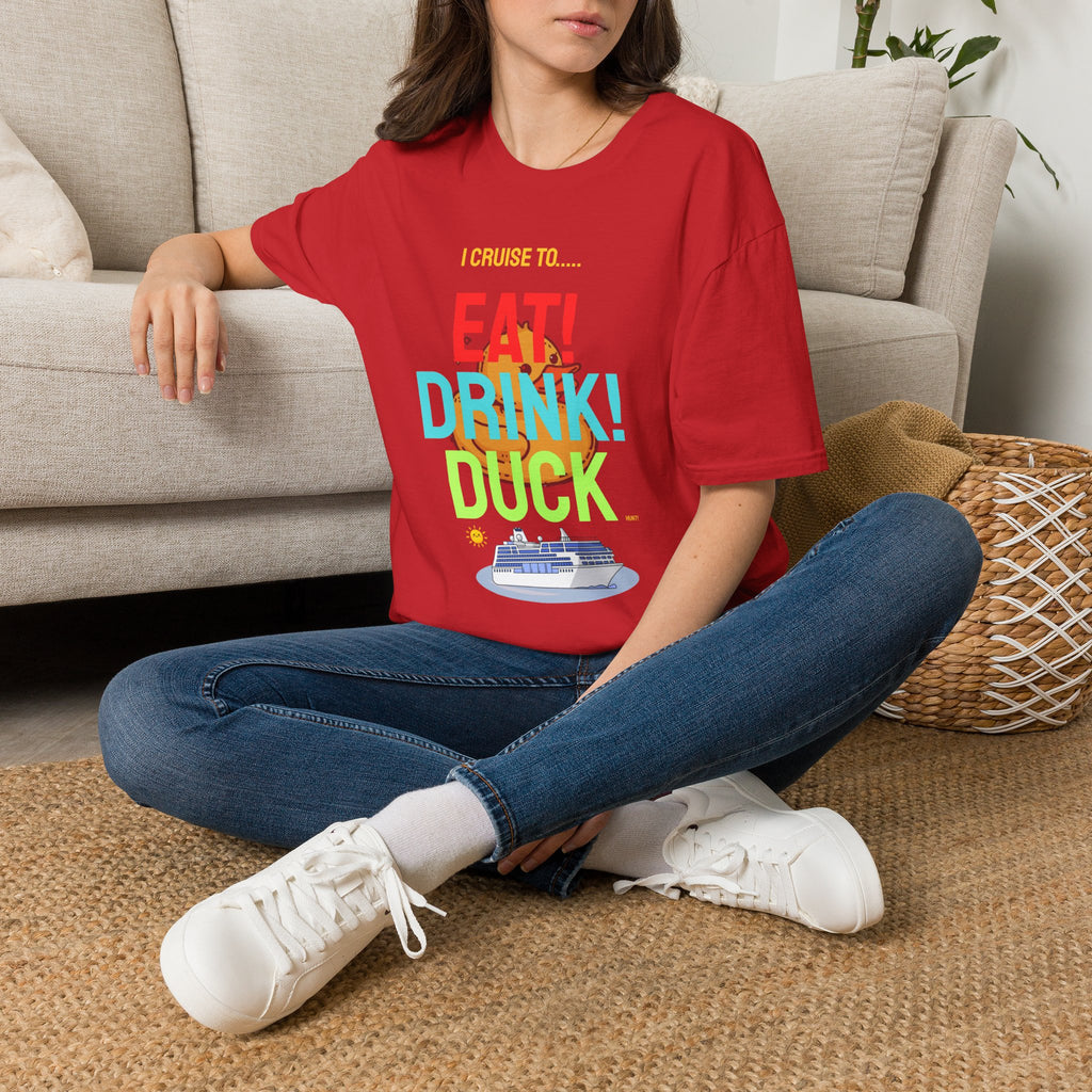 Cruise Vacation T-Shirt — "I Cruise To... Eat! Drink! Dock!"