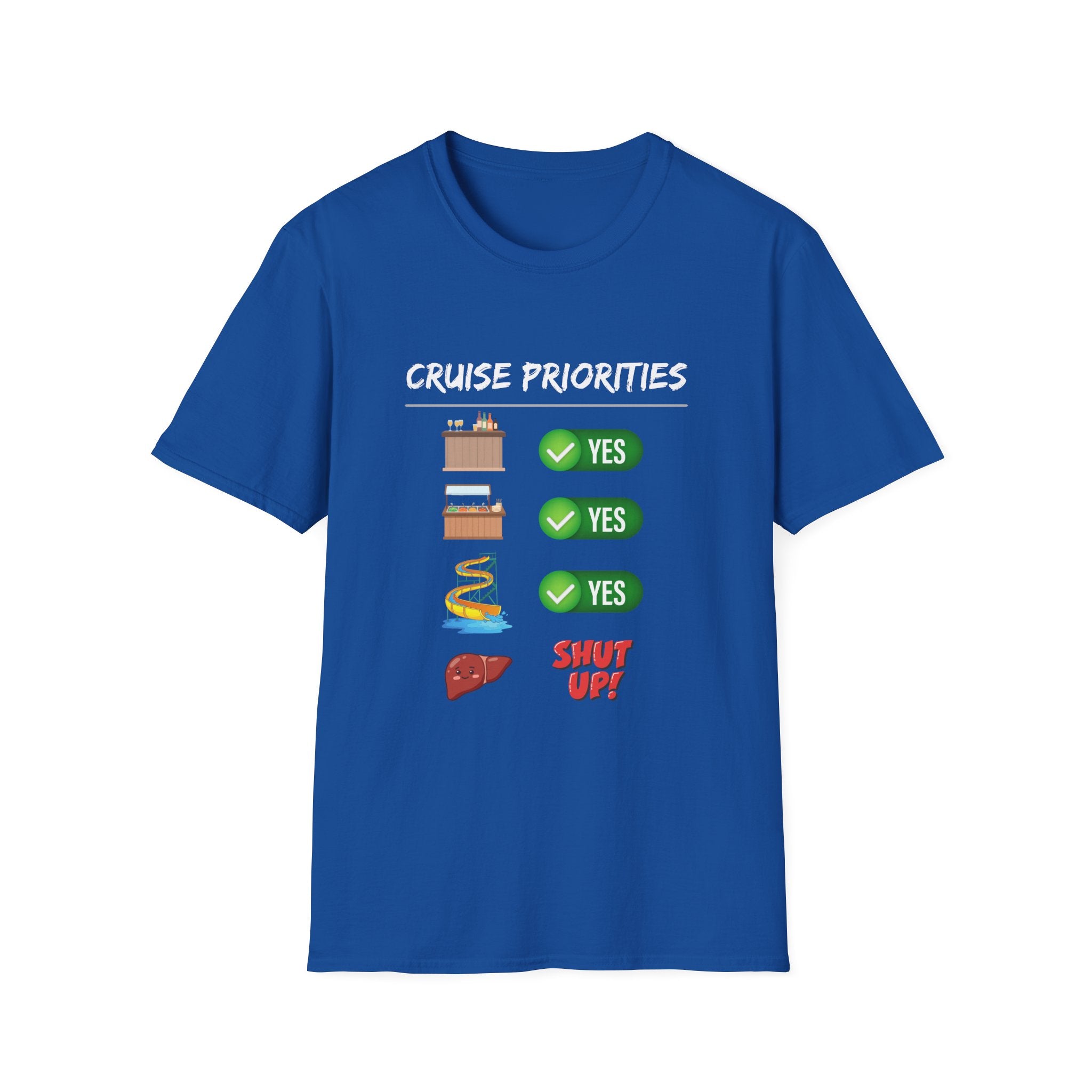 Cruise Priorities T-Shirt — Yes to Bars, Pools & Snacks Vacation Tee