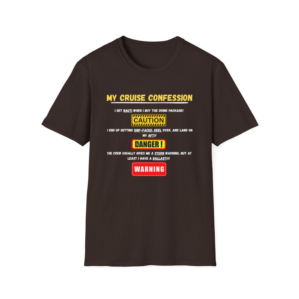Cruise Confessions T-Shirt — “My Cruise Confession” Warning Graphic Tee