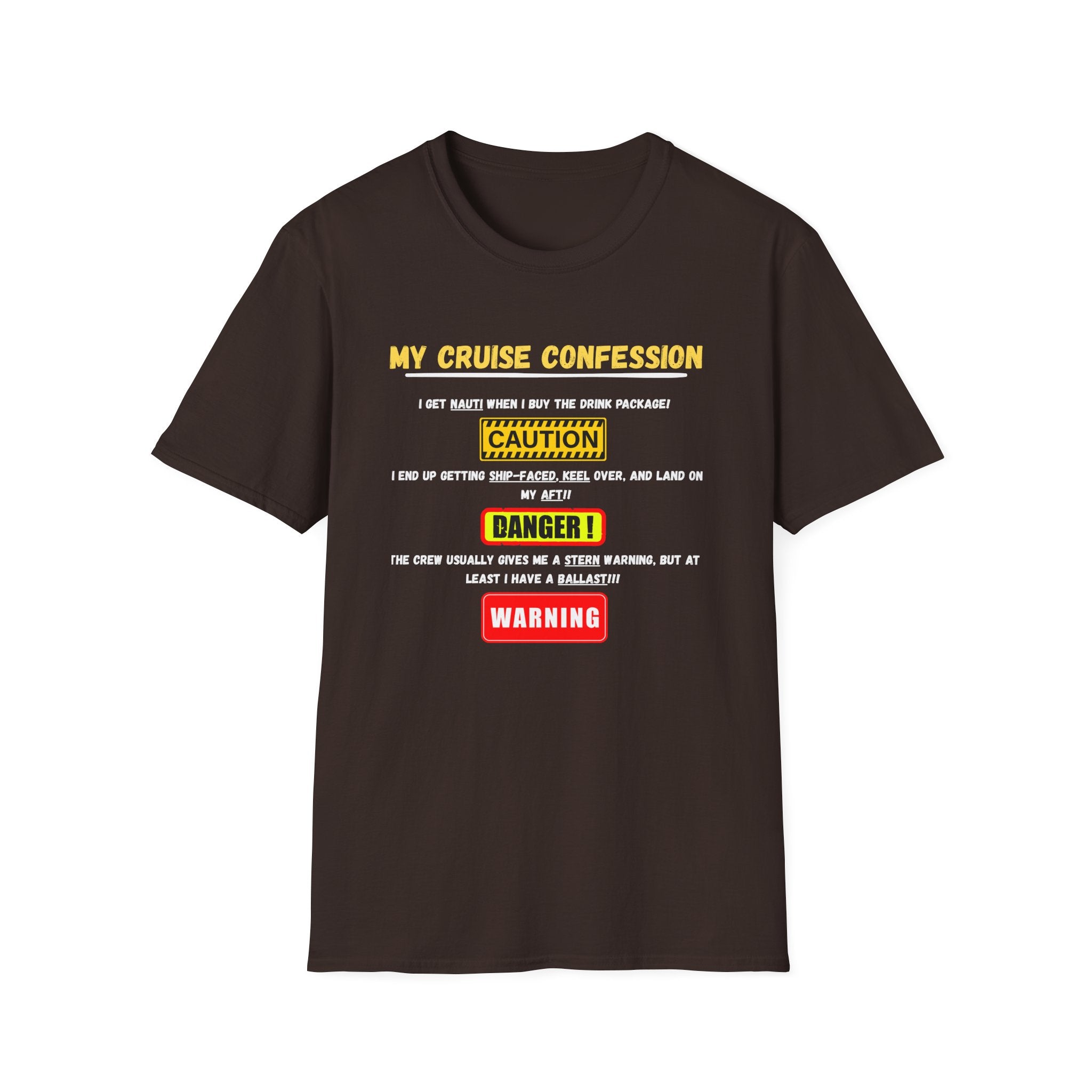 Cruise Confessions T-Shirt — “My Cruise Confession” Warning Graphic Tee