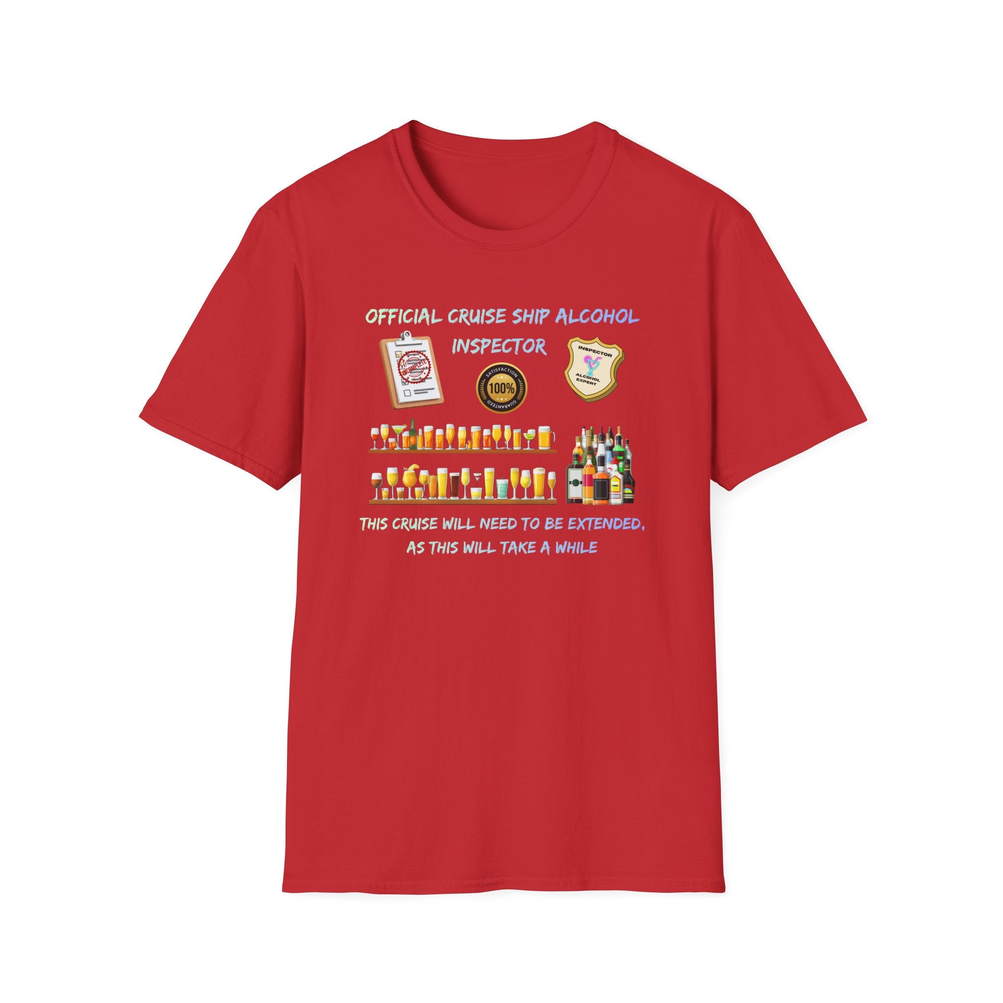 T-Shirt — Official Cruise Ship Alcohol Inspector Tee
