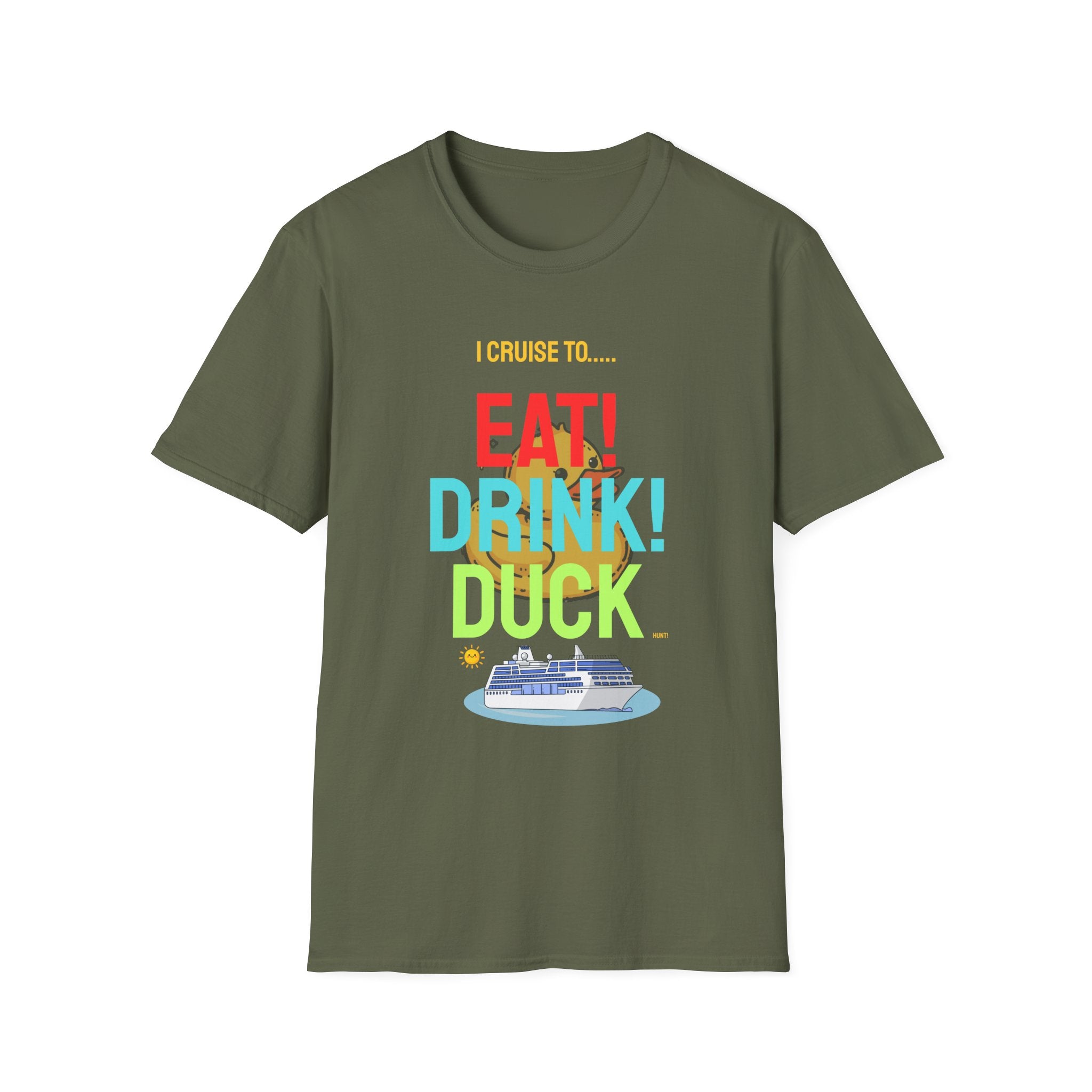Cruise Vacation T-Shirt — "I Cruise To... Eat! Drink! Dock!"
