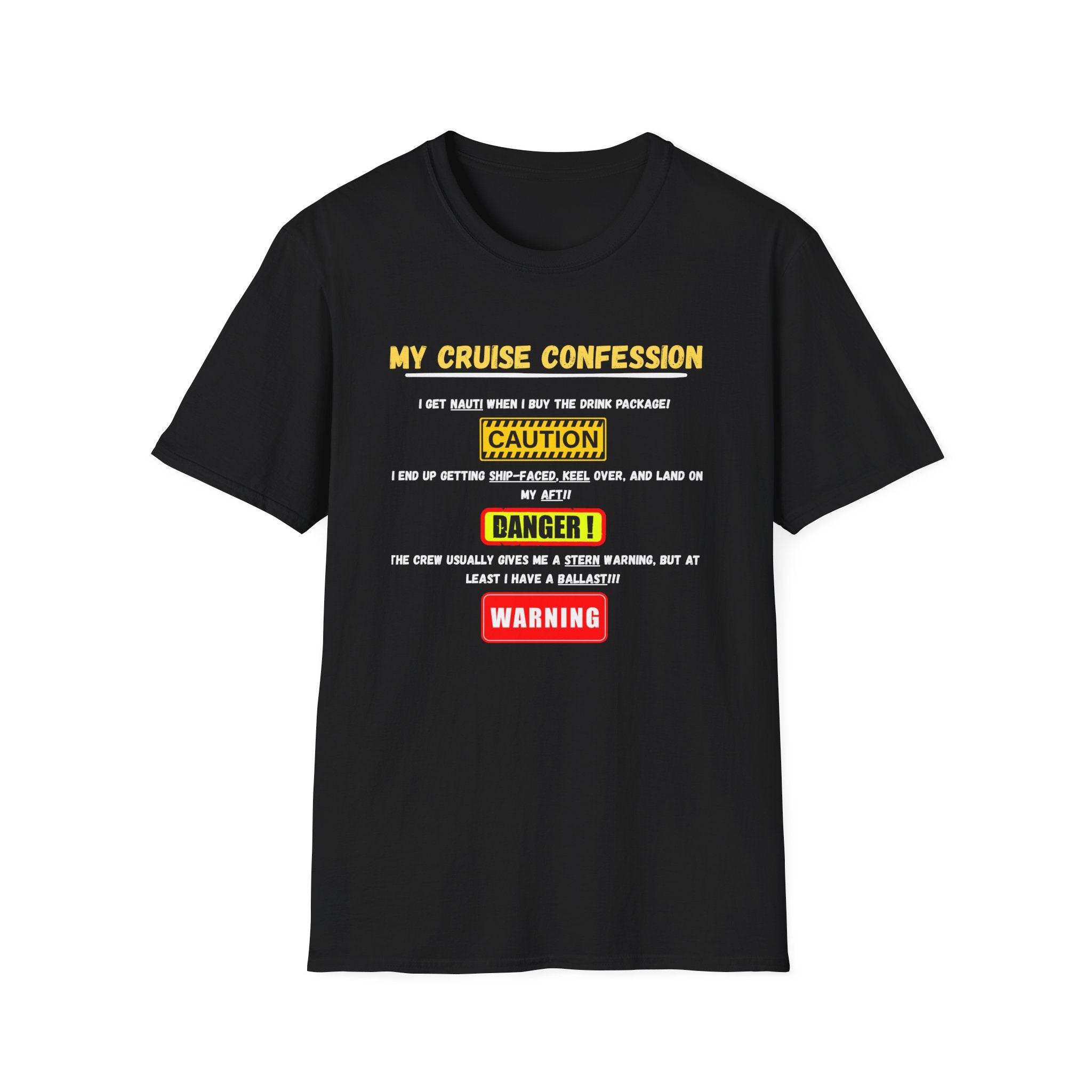 Cruise Confessions T-Shirt — “My Cruise Confession” Warning Graphic Tee