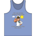 Nautical Captain Funny Quote Tank — “Why Does He Keep Yelling ‘Disembark’?” Graphic Tank Top