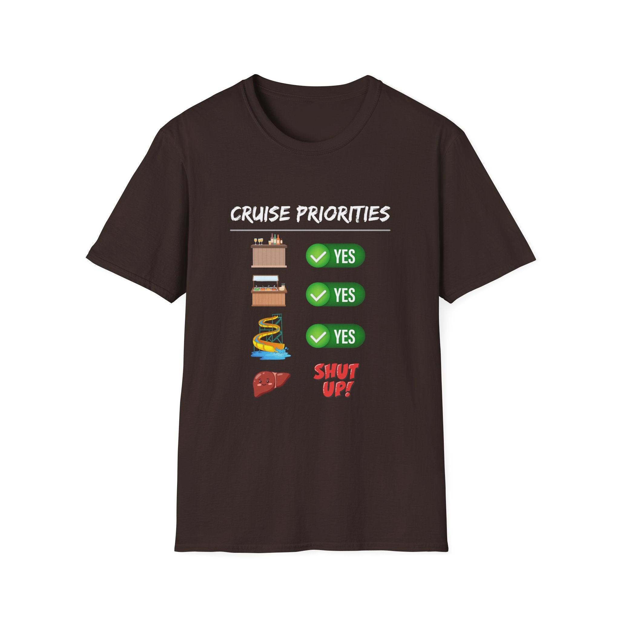 Cruise Priorities T-Shirt — Yes to Bars, Pools & Snacks Vacation Tee