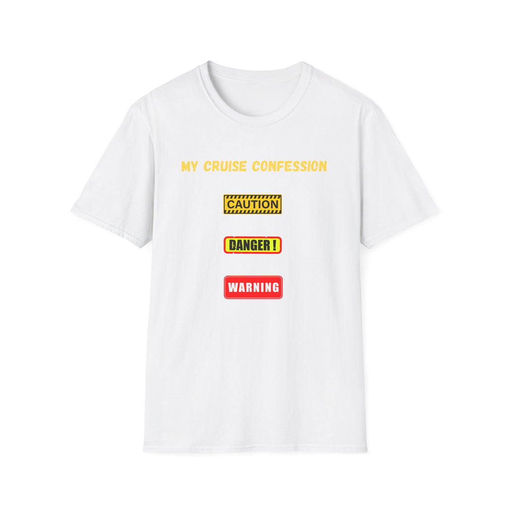 Cruise Confessions T-Shirt — “My Cruise Confession” Warning Graphic Tee