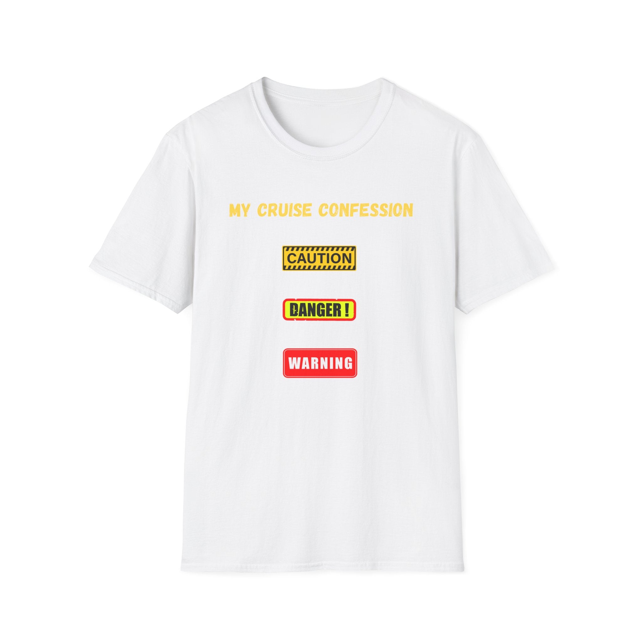 Cruise Confessions T-Shirt — “My Cruise Confession” Warning Graphic Tee