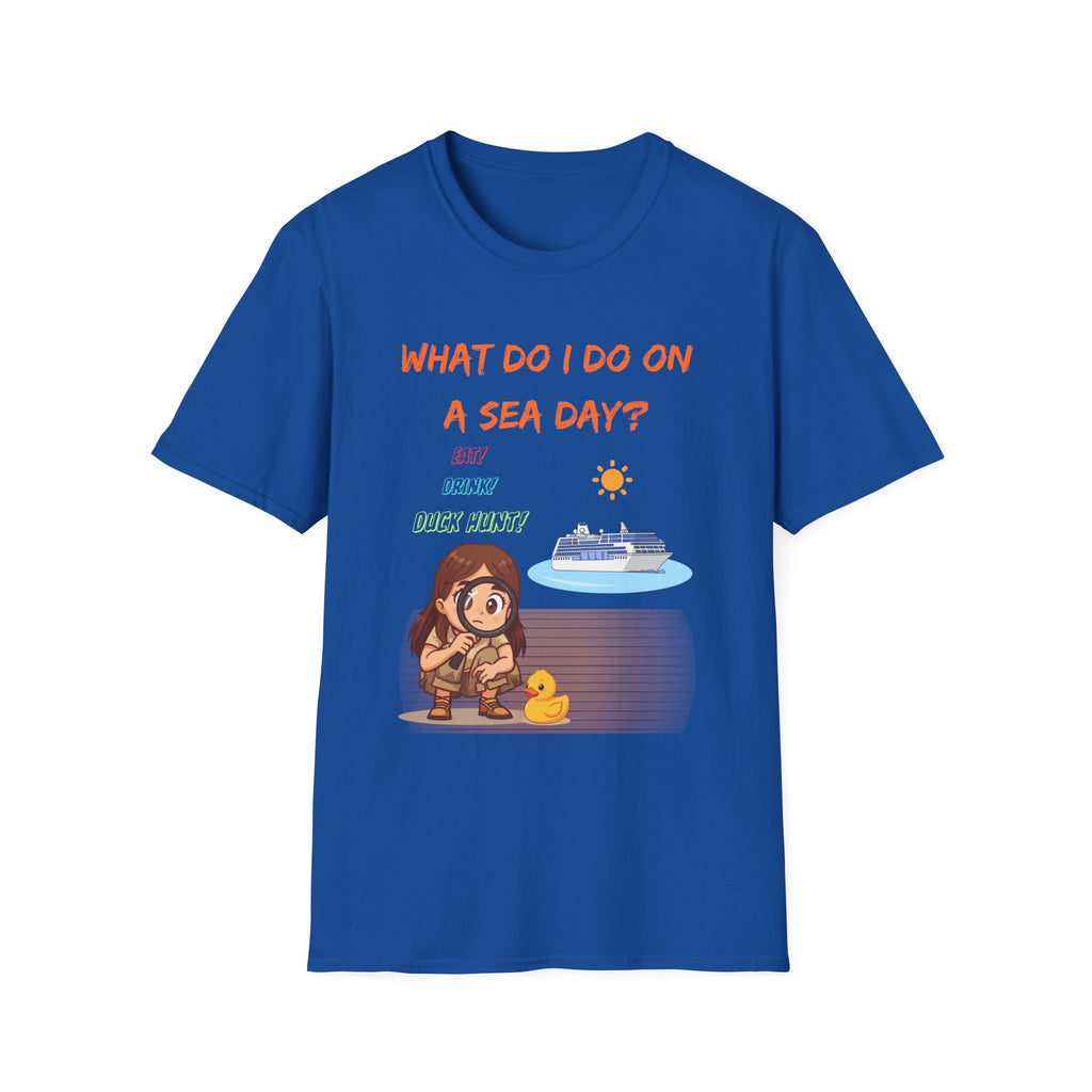 Sea Day T‑Shirt — "What Do I Do on a Sea Day?" Cruise Vacation Tee