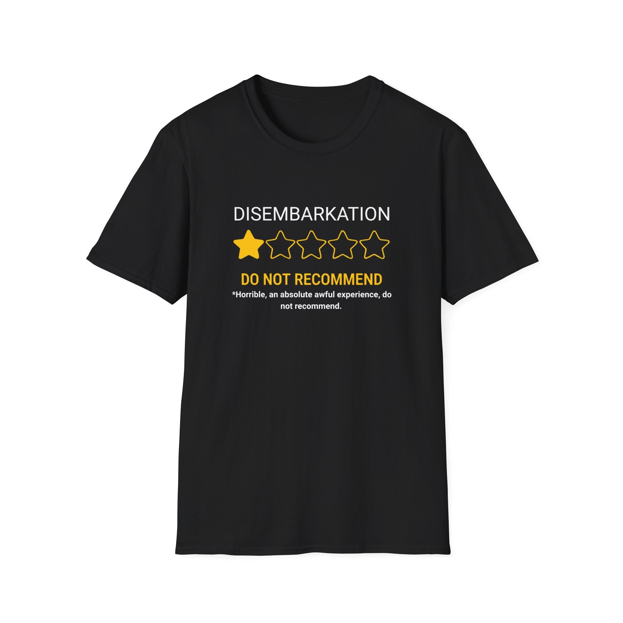 Disembarkation 1-Star Review T-Shirt – "Do Not Recommend" Funny Travel Shirt