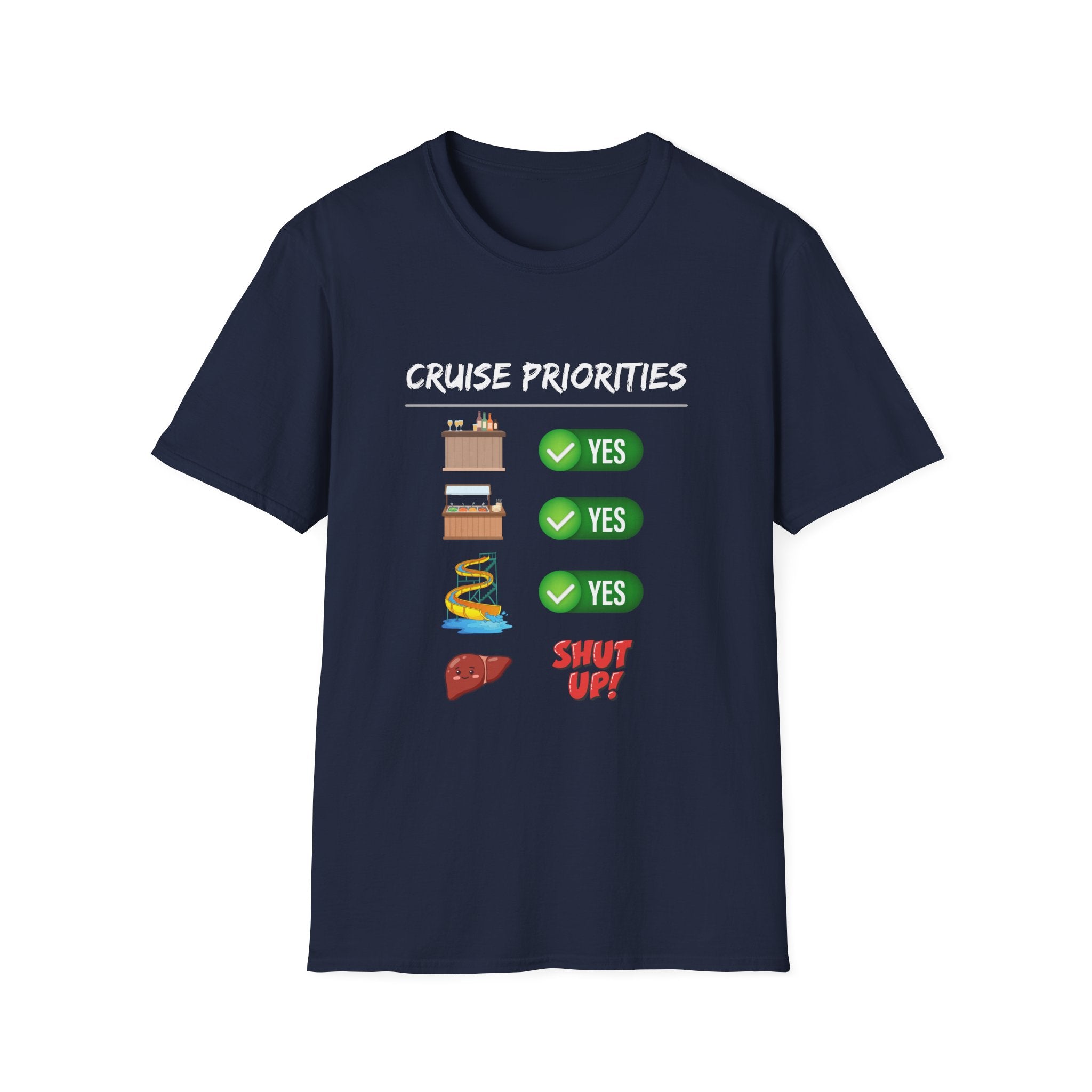 Cruise Priorities T-Shirt — Yes to Bars, Pools & Snacks Vacation Tee