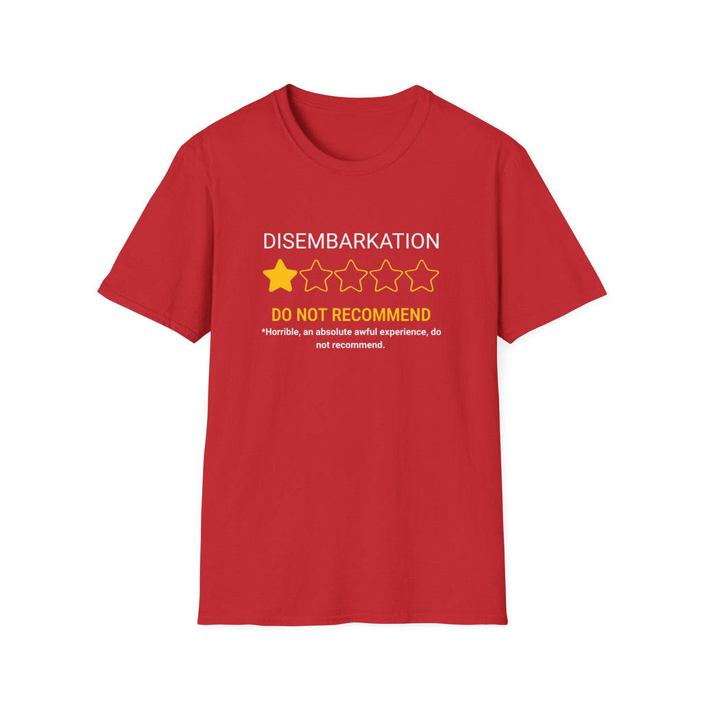Disembarkation 1-Star Review T-Shirt – "Do Not Recommend" Funny Travel Shirt