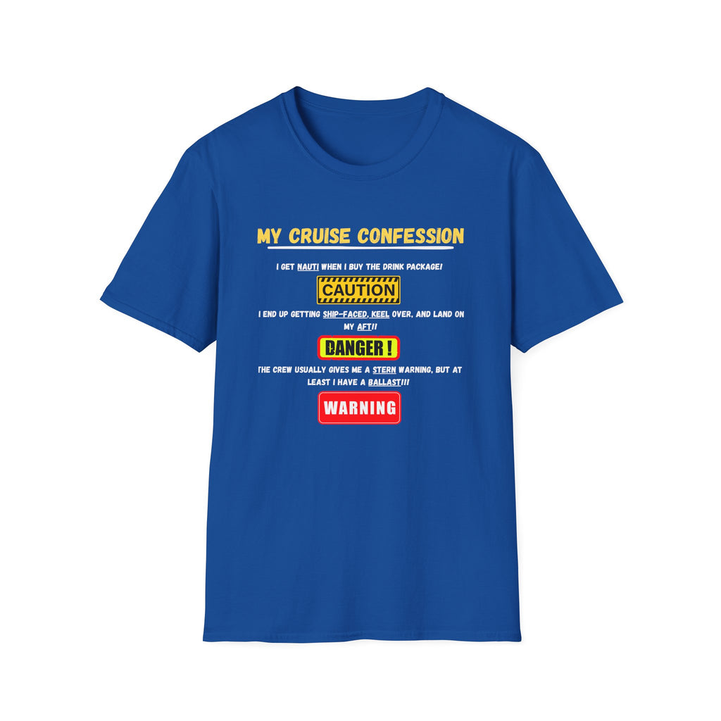 Cruise Confessions T-Shirt — “My Cruise Confession” Warning Graphic Tee